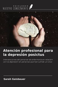 Produktbild: Atenci&oacute;n profesional para la depresi&oacute;n posictus
