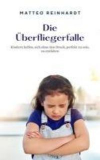 Produktbild: Die &Uuml;berfliegerfalle