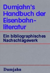 Produktbild: Dumjahn's Handbuch der Eisenbahnliteratur