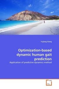 Produktbild: Xiang, Y: Optimization-based dynamic human gait prediction