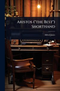 Produktbild: Aristos ("the Best") Shorthand
