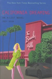 Produktbild: California Dreaming: An A-List Novel
