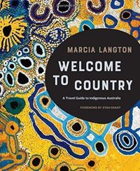 Bild vom Artikel Welcome to Country vom Autor Marcia Langton