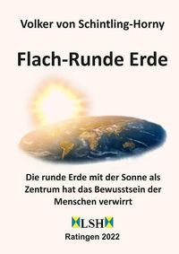 Bild vom Artikel Flach-Runde Erde vom Autor Volker Schintling-Horny