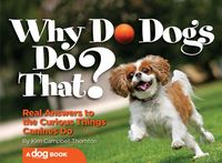 Produktbild: Why Do Dogs Do That?