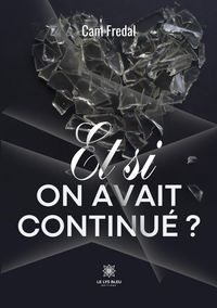 Produktbild: Et si on avait continu&eacute; ?