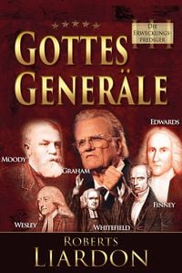 Produktbild: Gottes Gener&auml;le III : Die Erweckungsprediger
