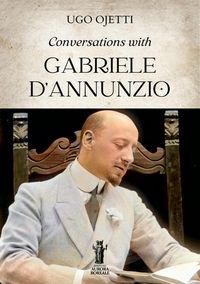 Produktbild: Conversations with Gabriele D'Annunzio