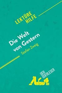 Produktbild: Die Welt von Gestern von Stefan Zweig (Lekt&uuml;rehilfe)