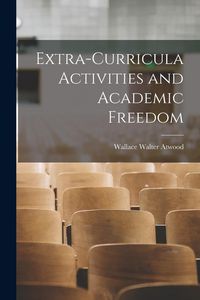 Produktbild: Extra-curricula Activities and Academic Freedom