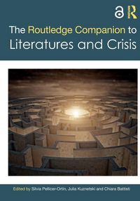 Produktbild: The Routledge Companion to Literatures and Crisis