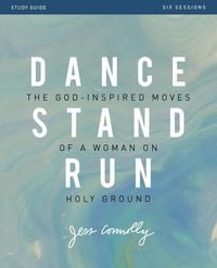 Produktbild: Dance, Stand, Run Bible Study Guide