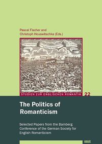Produktbild: The Politics of Romanticism