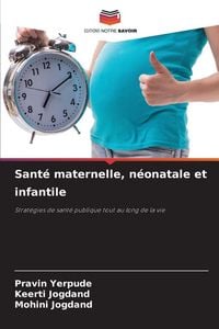 Produktbild: Sant&eacute; maternelle, n&eacute;onatale et infantile