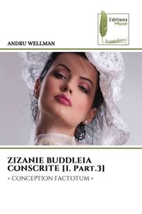 Produktbild: ZIZANIE BUDDLEIA CONSCRITE [I. Part.3]