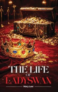 Produktbild: The Life of Lady Swan