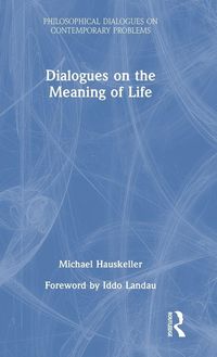 Produktbild: Dialogues on the Meaning of Life