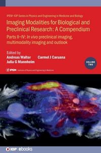 Produktbild: Imaging Modalities for Biological and Preclinical Research: A Compendium, Volume 2