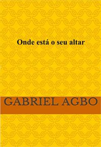 Produktbild: Onde est&aacute; o seu altar?