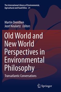 Produktbild: Old World and New World Perspectives in Environmental Philosophy