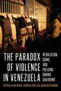 Produktbild: The Paradox of Violence in Venezuela
