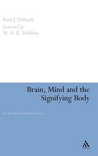 Produktbild: Brain, Mind and the Signifying Body