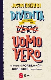 Produktbild: Diventa un uomo vero