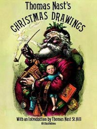 Produktbild: Nast, T: Thomas Nast's Christmas Drawings