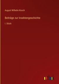 Produktbild: Beitr&auml;ge zur Insektengeschichte