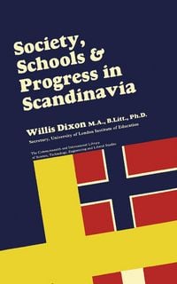 Produktbild: Society, Schools and Progress in Scandinavia
