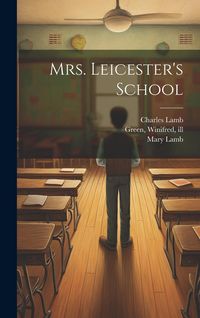 Produktbild: Mrs. Leicester's School