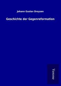 Produktbild: Geschichte der Gegenreformation