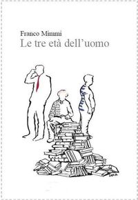 Produktbild: Le tre et&agrave; dell'uomo