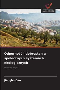 Produktbild: Odporno&iquest;&iquest; i dobrostan w spo&iquest;ecznych systemach ekologicznych