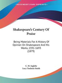 Produktbild: Shakespeare's Century Of Praise