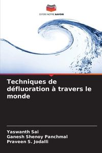 Produktbild: Techniques de d&eacute;fluoration &agrave; travers le monde