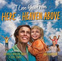 Produktbild: I Love You from Here to Heaven Above