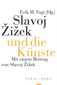Produktbild: Slavoj Žižek und die Künste
