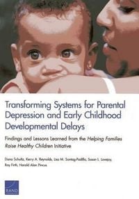 Produktbild: Transforming Systems for Parental Depression and Early Childhood Developmental Delays