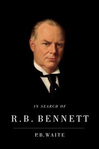 Produktbild: In Search of R.B. Bennett