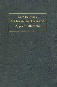 Produktbild: Anlage, Ausbau und Einrichtungen von F&auml;rberei-, Bleicherei- und Appretur-Betrieben