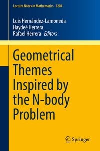 Produktbild: Geometrical Themes Inspired by the N-body Problem