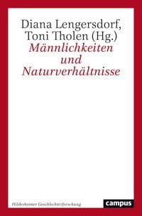 Produktbild: M&auml;nnlichkeiten und Naturverh&auml;ltnisse