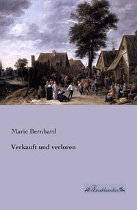 Produktbild: Verkauft und verloren