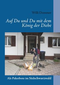 Bild vom Artikel Auf Du und Du mit dem König der Diebe vom Autor Willi Dommer