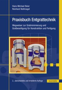 Produktbild: Praxisbuch Entgrattechnik