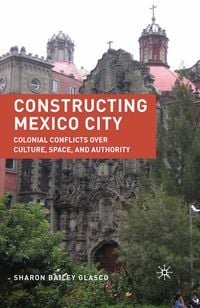 Produktbild: Constructing Mexico City