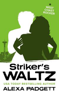 Produktbild: Striker's Waltz (Seattle Sound Series, #7)