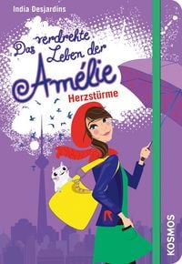 Produktbild: Das verdrehte Leben der Am&eacute;lie, 7, Herzst&uuml;rme