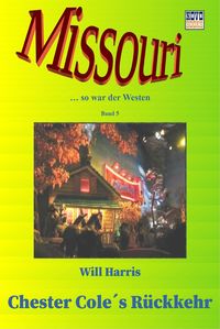 Produktbild: Chester Cole's R&uuml;ckkehr